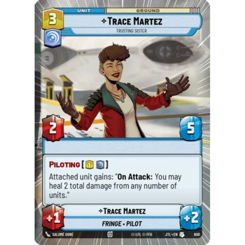 Trace Martez - Trusting Sister (Hyperspace Foil) (800) - Jump to Lightspeed Foil