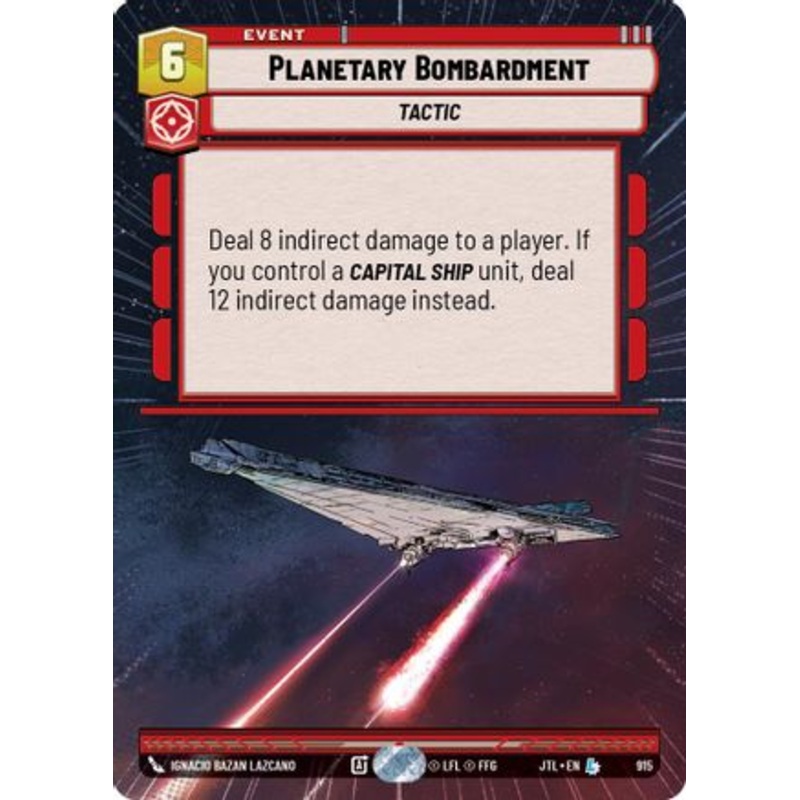 Planetary Bombardment (Hyperspace Foil) (915) - Jump to Lightspeed Foil