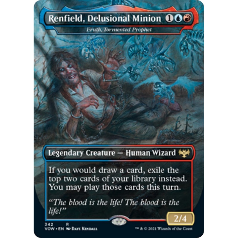 Renfield, Delusional Minion - Eruth, Tormented Prophet [VOW - 342]