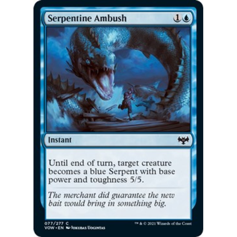 Serpentine Ambush [VOW - 77]