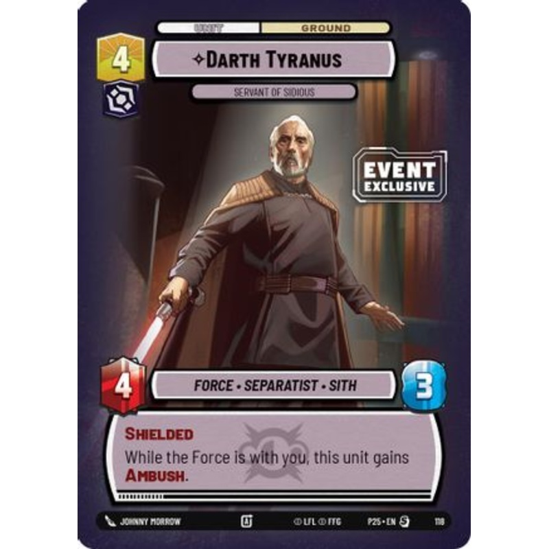 Darth Tyranus - Servant of Sidious (118) - Event Exclusive Promos