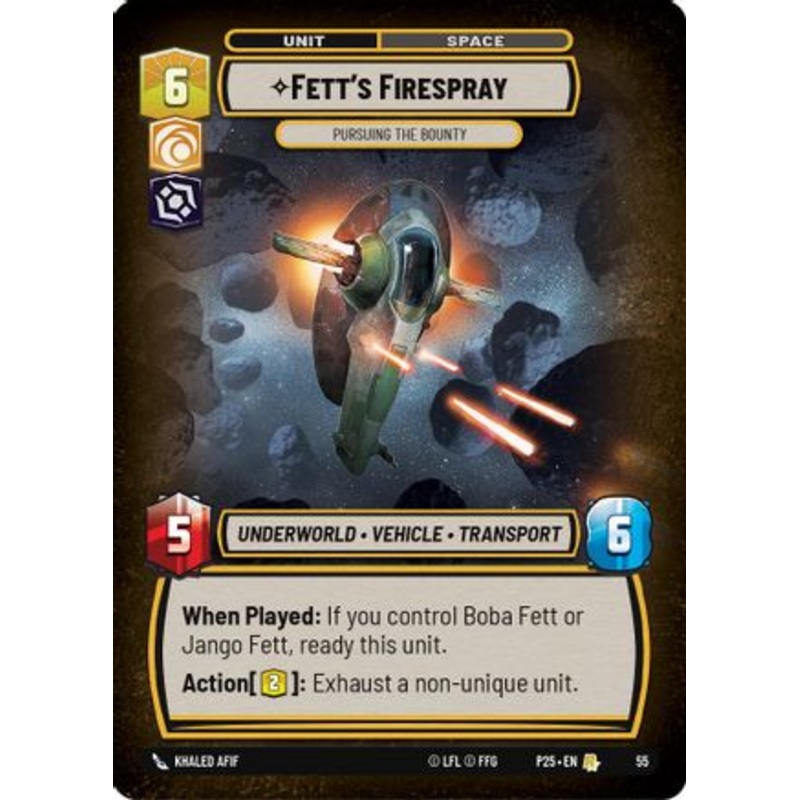 Fett's Firespray - Pursuing the Bounty (55) - Organized Play Promos Foil