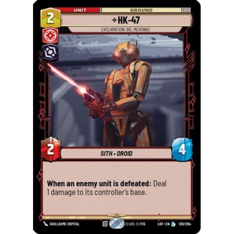 HK-47 - Exclamation: Die, Meatbag! (130/264) - Legends of the Force