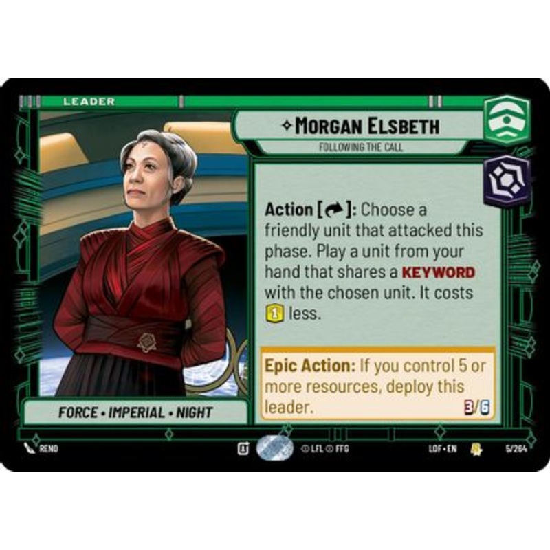 Morgan Elsbeth - Following the Call (005/264) - Legends of the Force