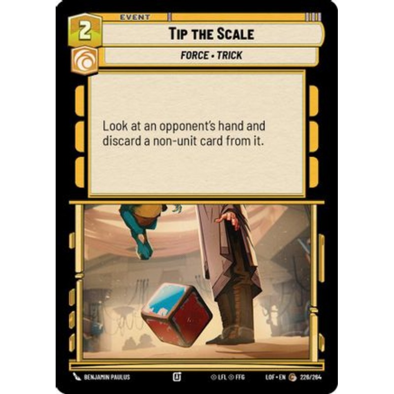 Tip the Scale (226/264) - Legends of the Force