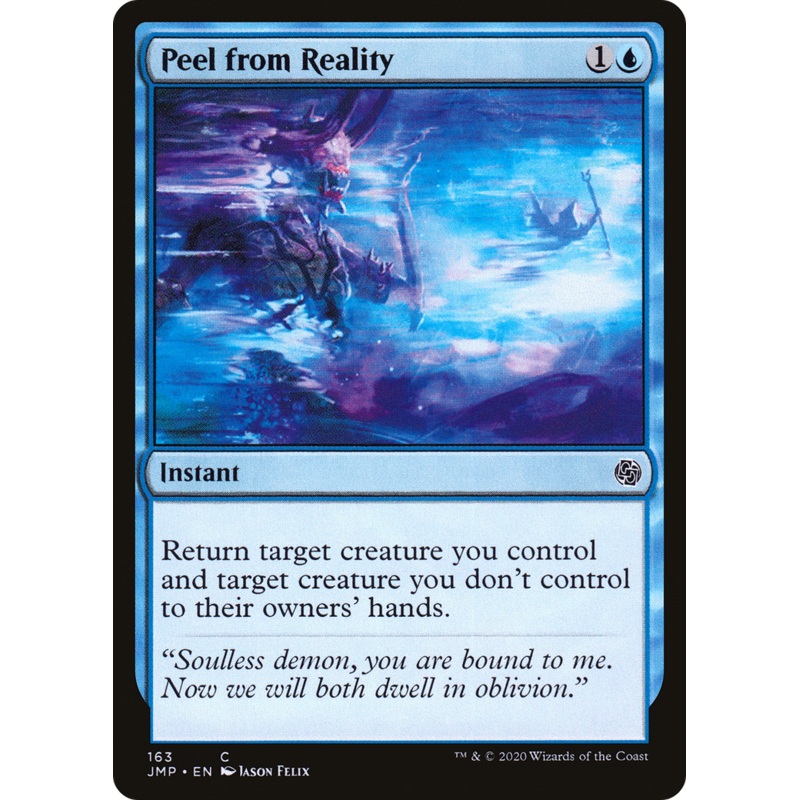 Peel from Reality (JMP-163) - Jumpstart
