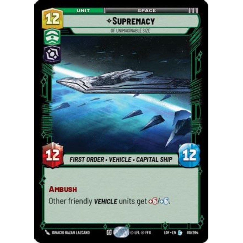 Supremacy - Of Unimaginable Size (089/264) - Legends of the Force