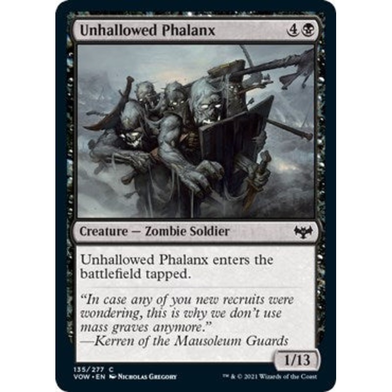 Unhallowed Phalanx [VOW - 135]