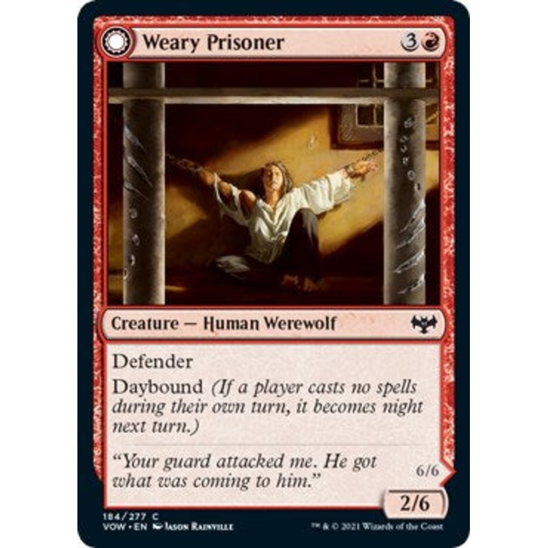 Weary Prisoner [VOW - 184]