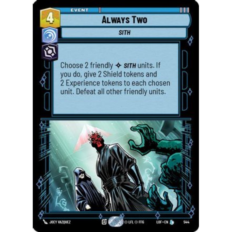 Always Two (Foil) (544) - Legends of the Force Foil