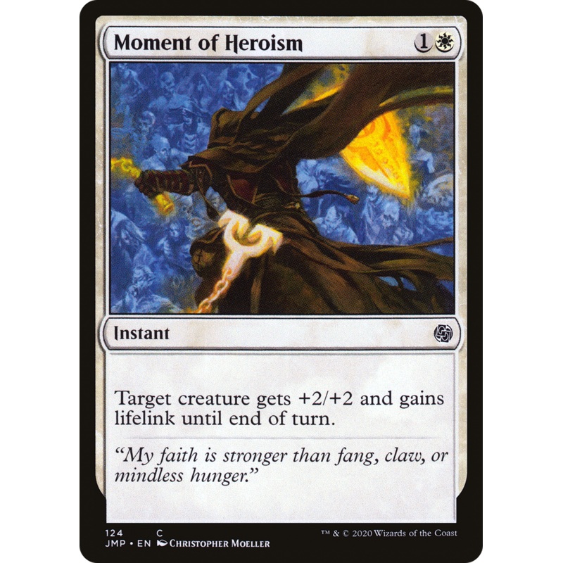 Moment of Heroism (JMP-124) - Jumpstart
