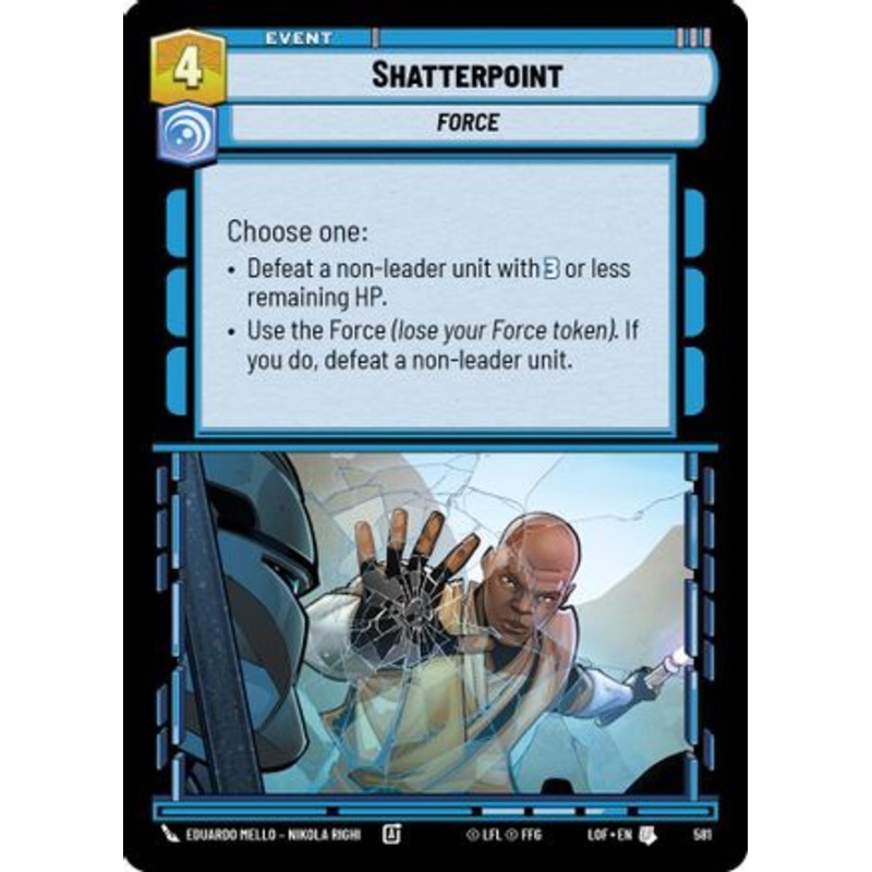 Shatterpoint (Foil) (581) - Legends of the Force Foil
