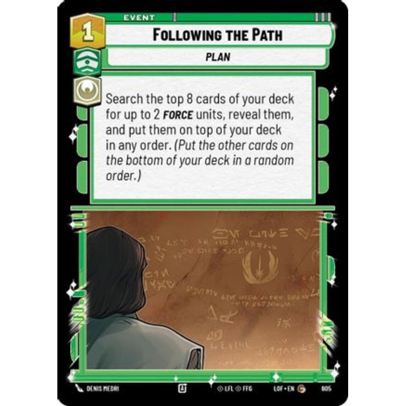 Following the Path (Foil) (605) - Legends of the Force Foil