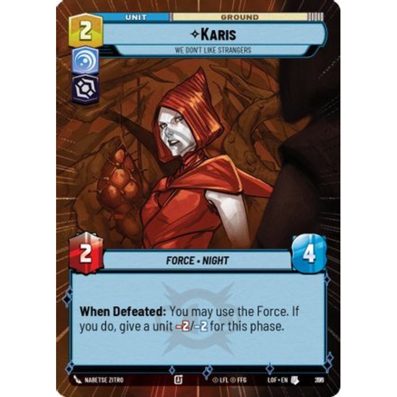 Karis - We Don't Like Strangers (Hyperspace Foil) (771) - Legends of the Force Foil