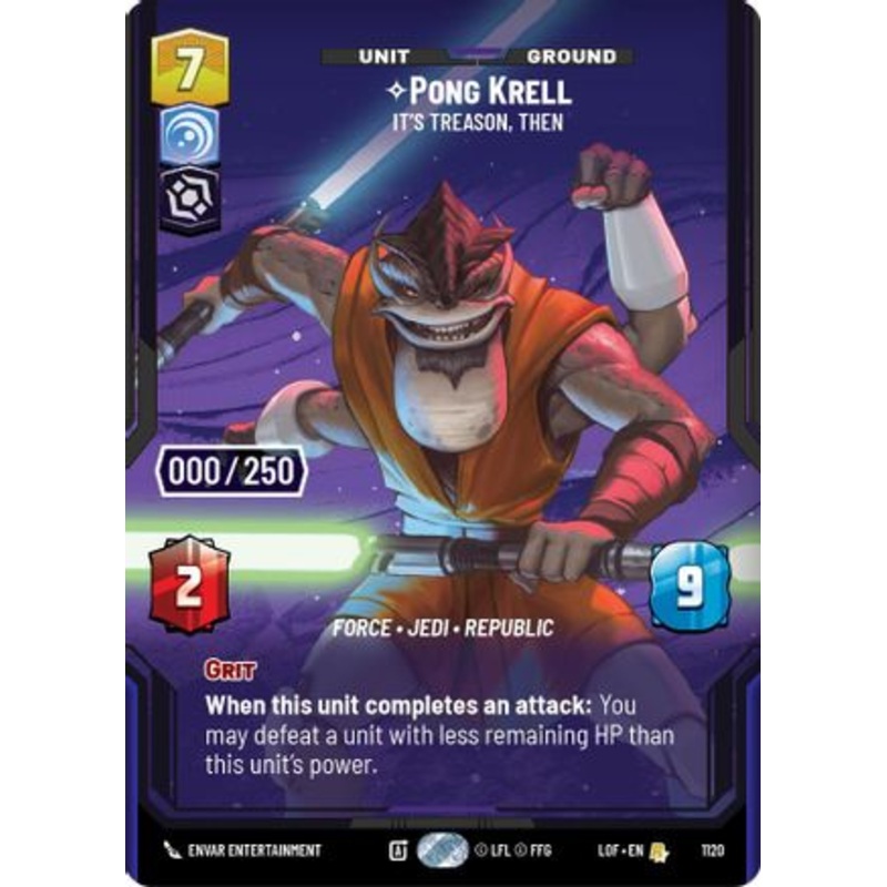 Pong Krell - It's Treason, Then (Serialized) (1120) - Legends of the Force Foil