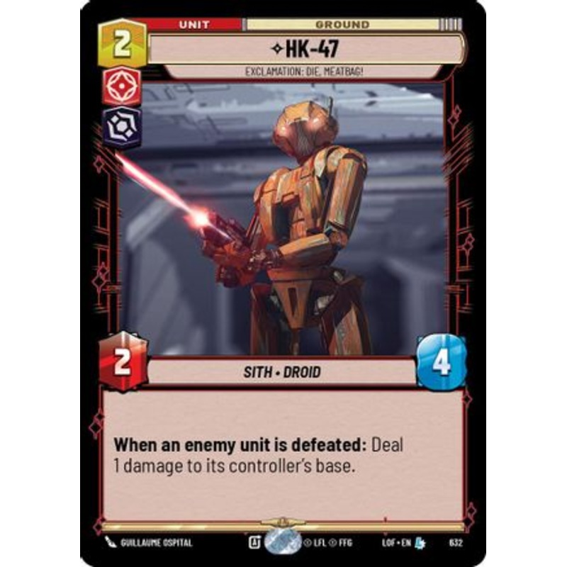 HK-47 - Exclamation: Die, Meatbag! (Foil) (632) - Legends of the Force Foil