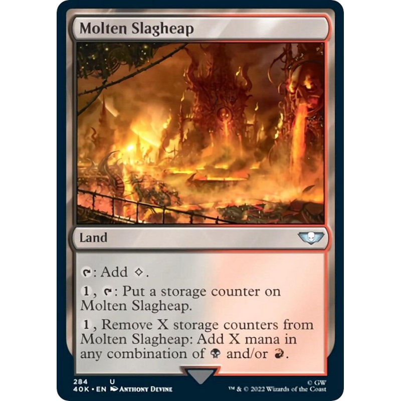 Molten Slagheap (Surge Foil) [40K - 284]