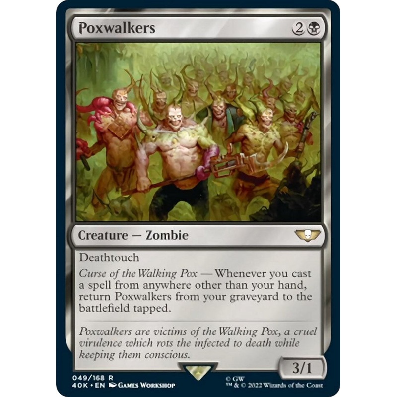 Poxwalkers (Surge Foil) [40K - 49]