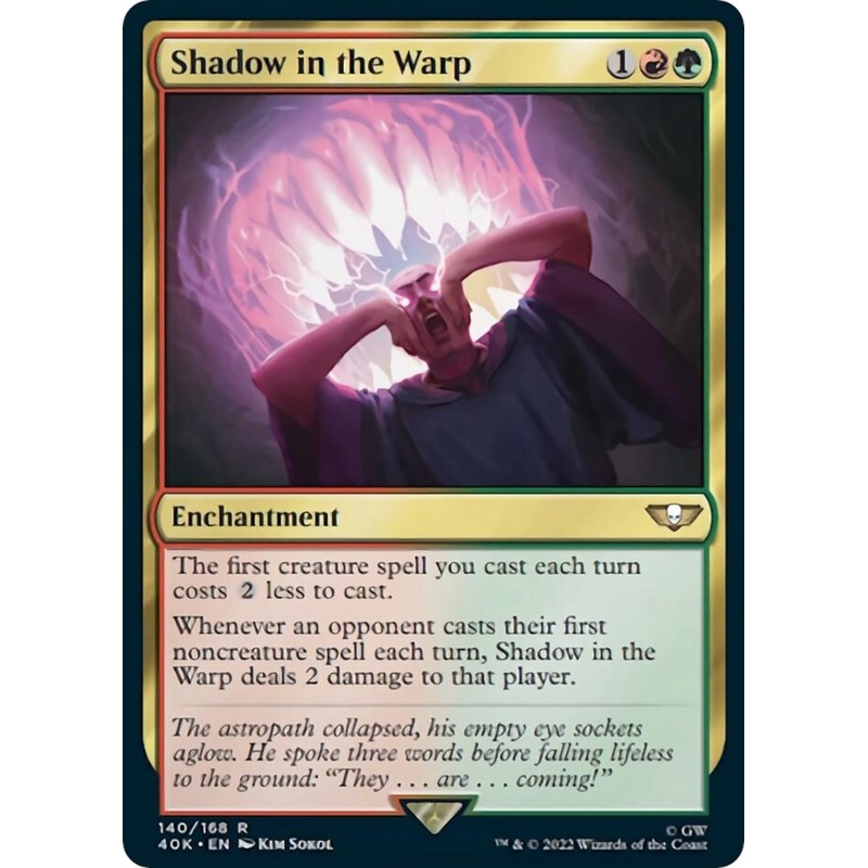 Shadow in the Warp (Surge Foil) [40K - 140]