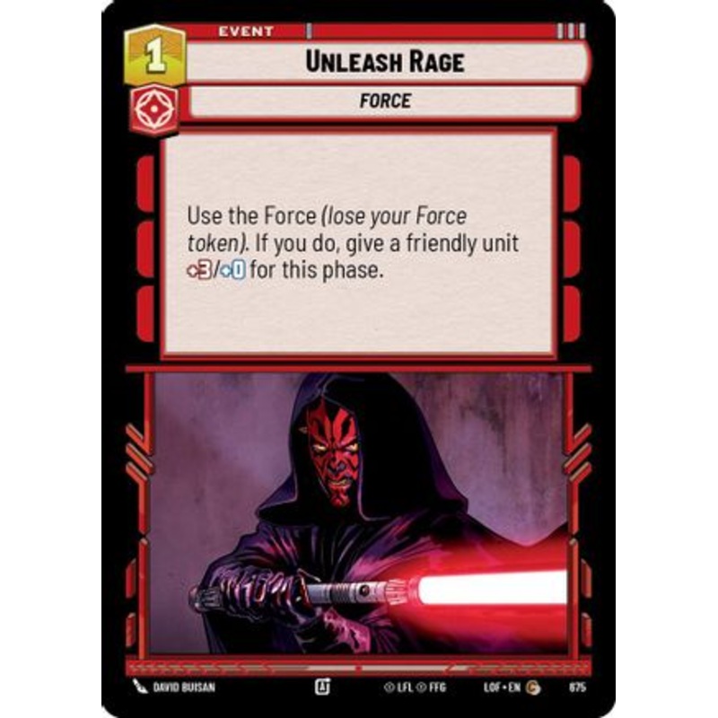 Unleash Rage (Foil) (675) - Legends of the Force Foil