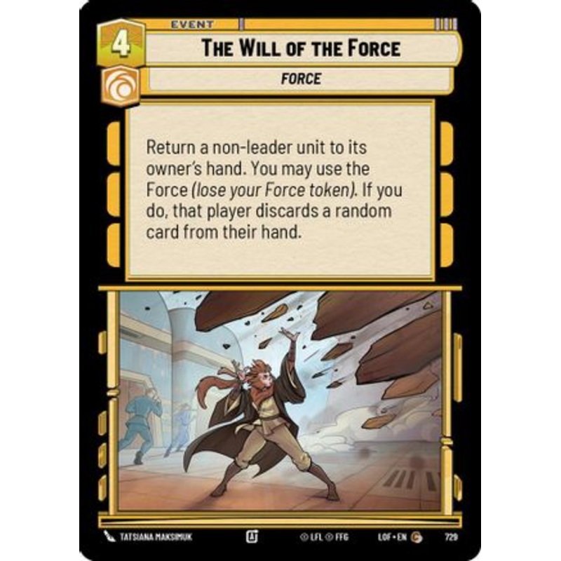 The Will of the Force (Foil) (729) - Legends of the Force Foil