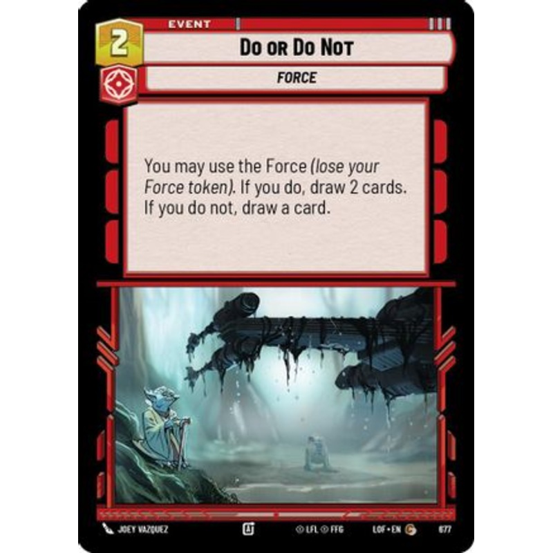 Do or Do Not (Foil) (677) - Legends of the Force Foil
