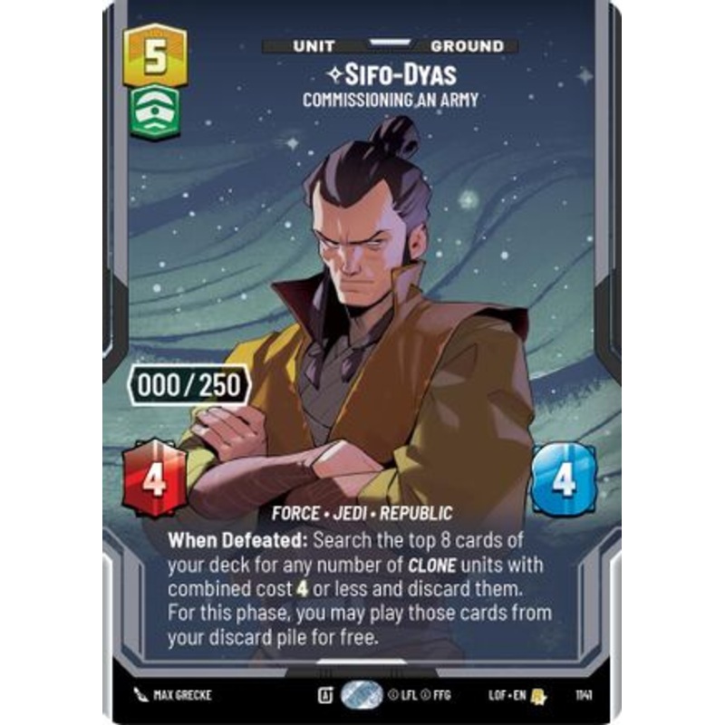 Sifo-Dyas - Commissioning An Army (Serialized) (1141) - Legends of the Force Foil