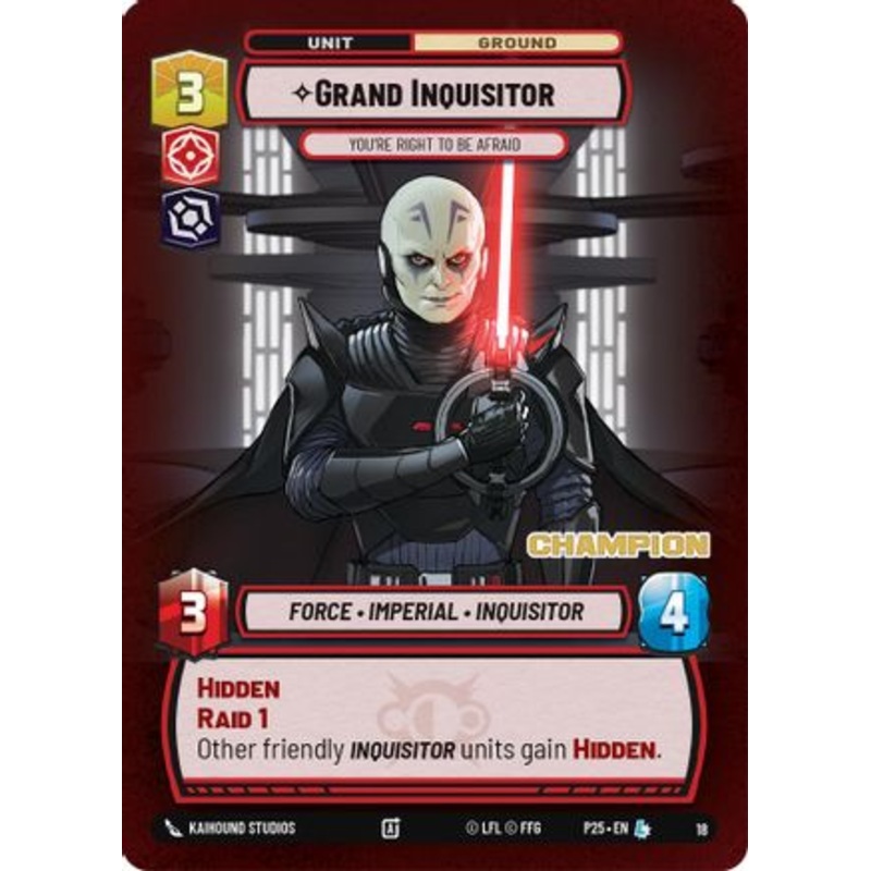 Grand Inquisitor - You're Right to Be Afraid (Champion) (18) - Organized Play Promos Foil