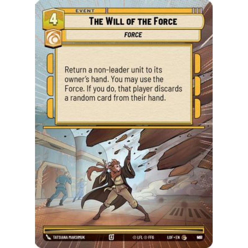 The Will of the Force (Hyperspace Foil) (967) - Legends of the Force Foil