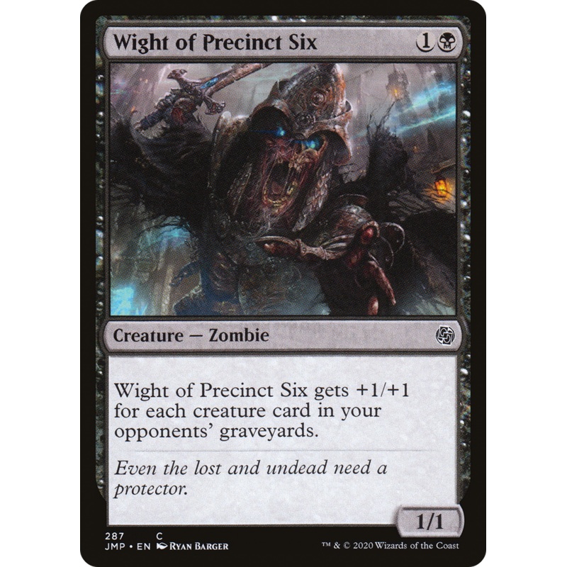 Wight of Precinct Six (JMP-287) - Jumpstart