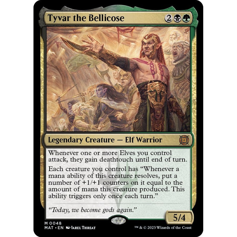 Tyvar the Bellicose [MAT - 48]
