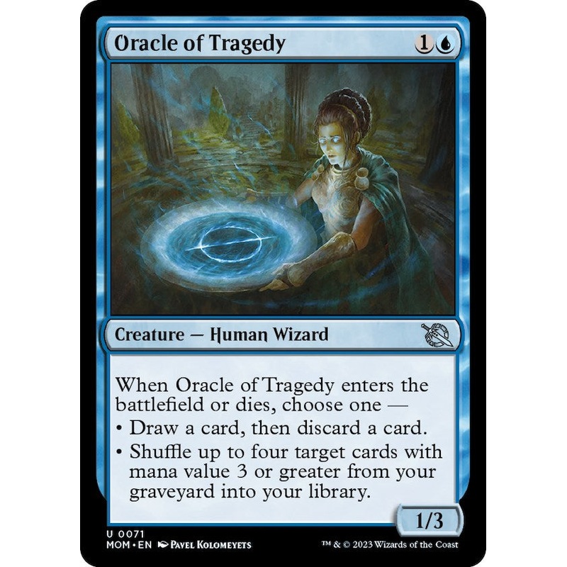 Oracle of Tragedy [MOM - 71]