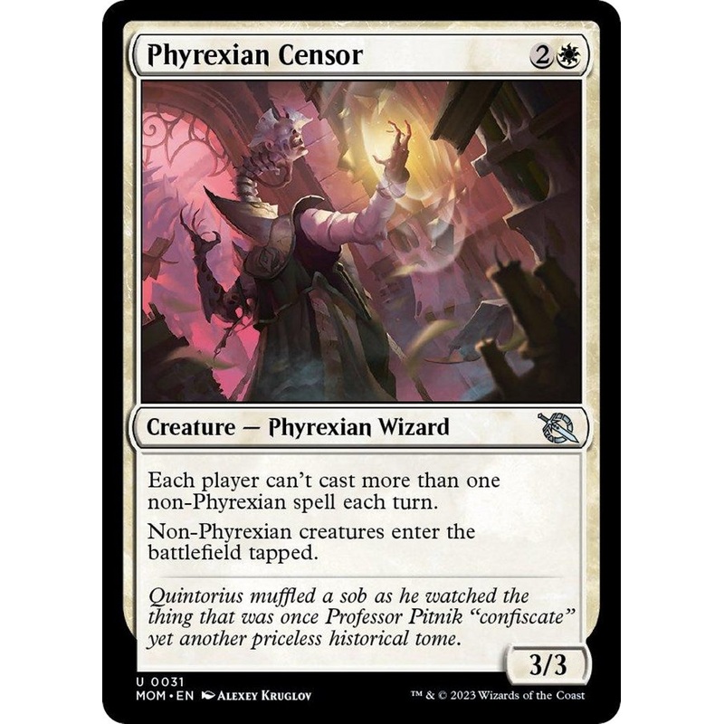 Phyrexian Censor [MOM - 31]