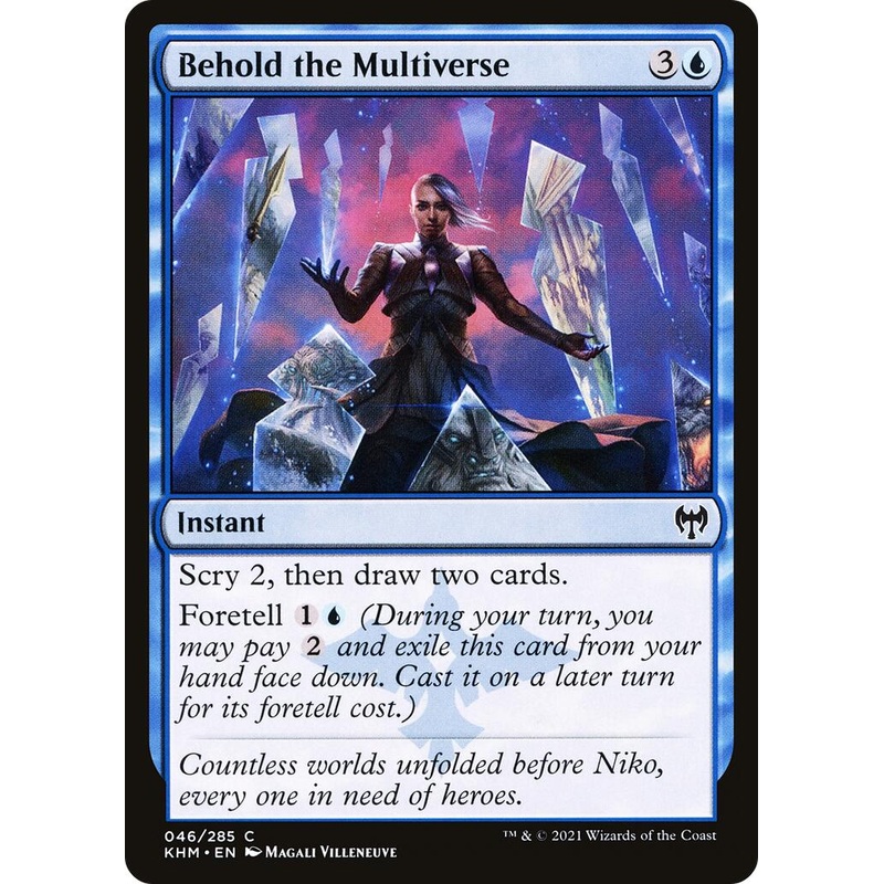 Behold the Multiverse [KHM - 46]
