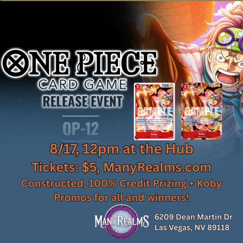 8/17 12pm One Piece: OP12 Release Event (Hub)