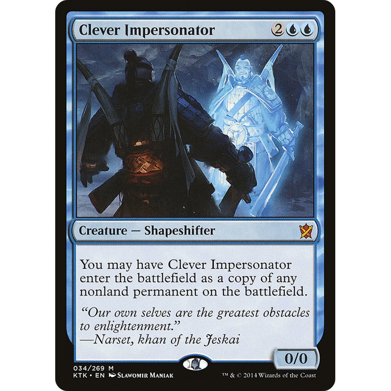 Clever Impersonator (KTK-034) - Khans of Tarkir Foil