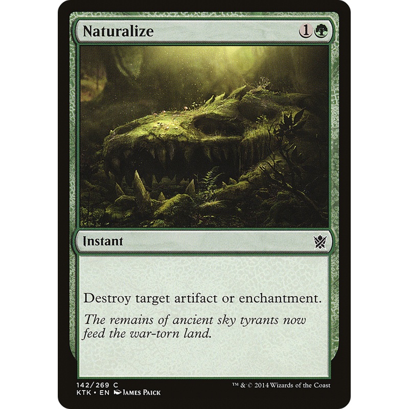 Naturalize (KTK-142) - Khans of Tarkir