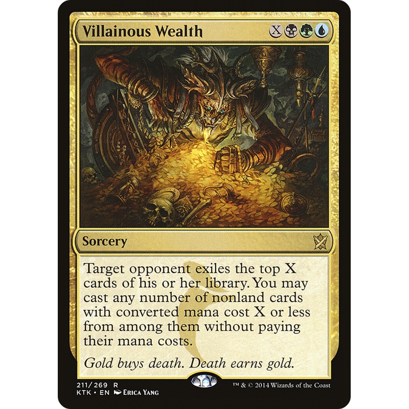 Villainous Wealth (KTK-211) - Khans of Tarkir Foil