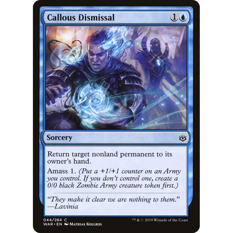 Callous Dismissal (WAR-044) - War of the Spark