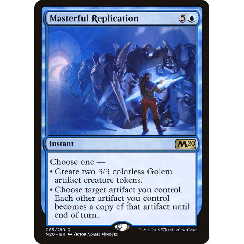 Masterful Replication (M20-065) - Core Set 2020