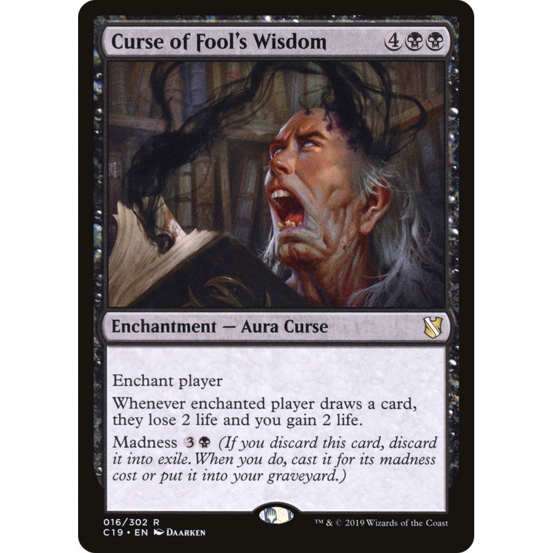 Curse of Fool's Wisdom (C19-016) - Commander 2019