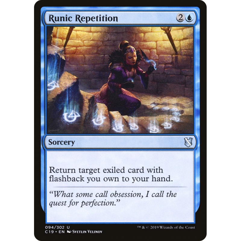 Runic Repetition (C19-094) - Commander 2019
