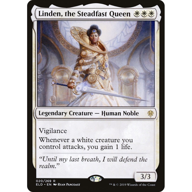 Linden, the Steadfast Queen (ELD-020) - Throne of Eldraine