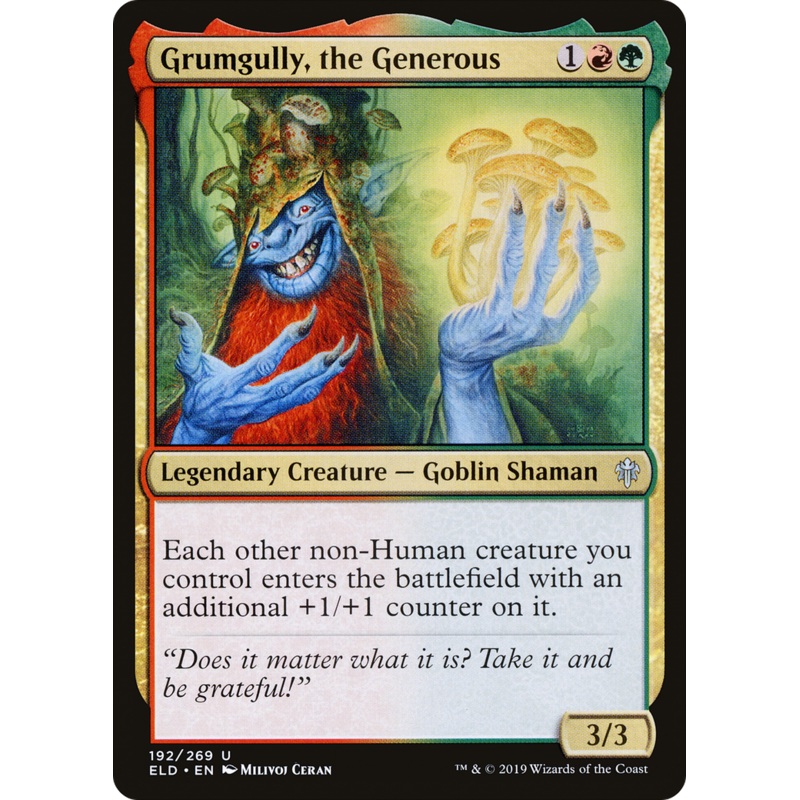 Grumgully, the Generous (ELD-192) - Throne of Eldraine