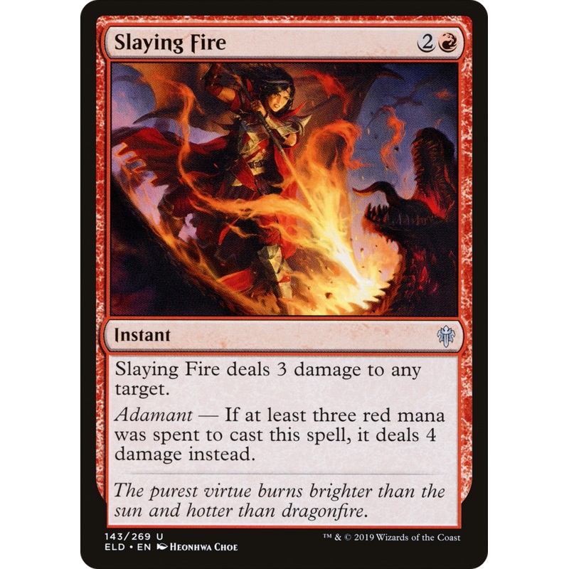 Slaying Fire (ELD-143) - Throne of Eldraine