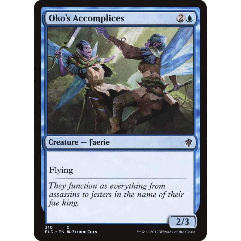 Oko's Accomplices (ELD-310) - Throne of Eldraine