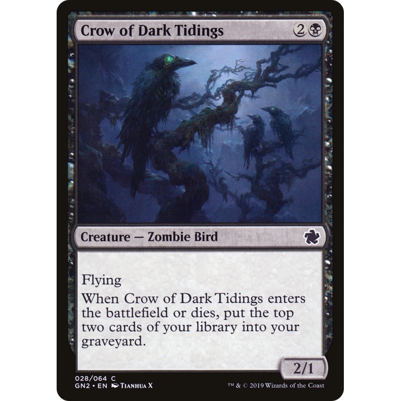 Crow of Dark Tidings (GN2-028) - Game Night 2019