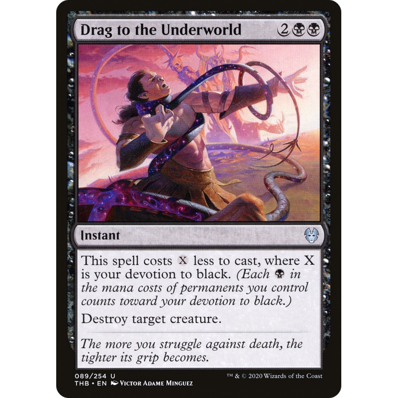 Drag to the Underworld (THB-089) - Theros Beyond Death Foil