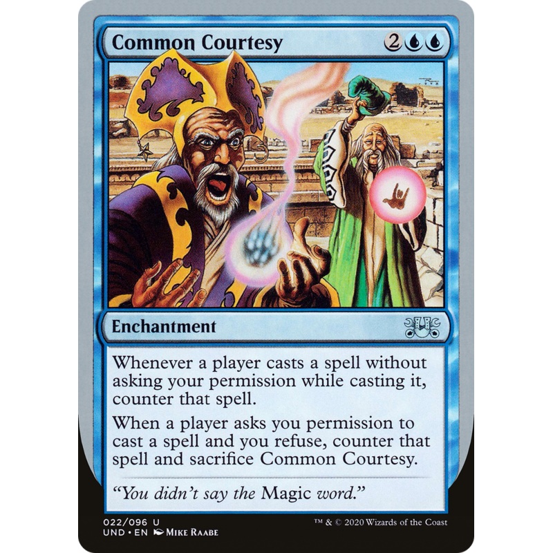 Common Courtesy (UND-022) - Unsanctioned
