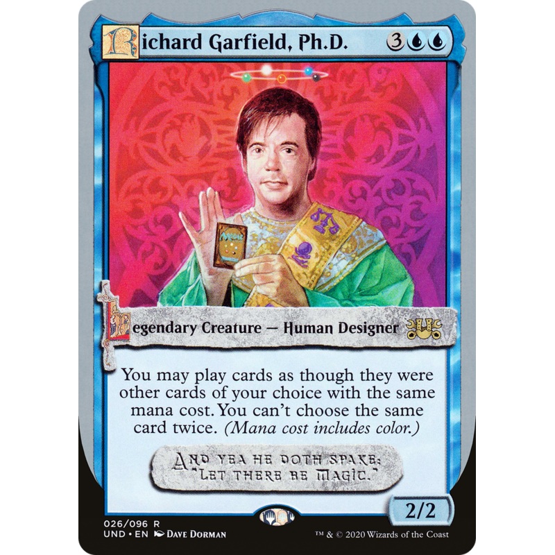 Richard Garfield, Ph.D. (UND-026) - Unsanctioned